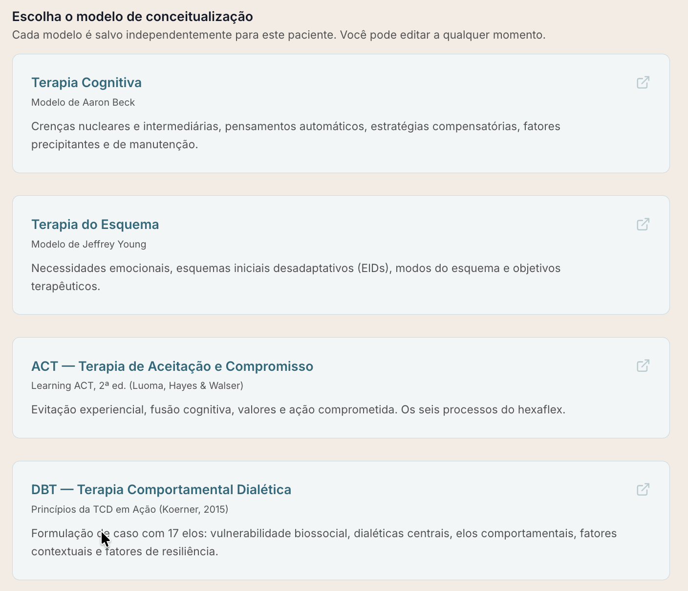 Formulações — Beck · Young · ACT · DBT · Em breve: Terapia Baseada em Processos, Terapia Focada nas Emoções e FAP.